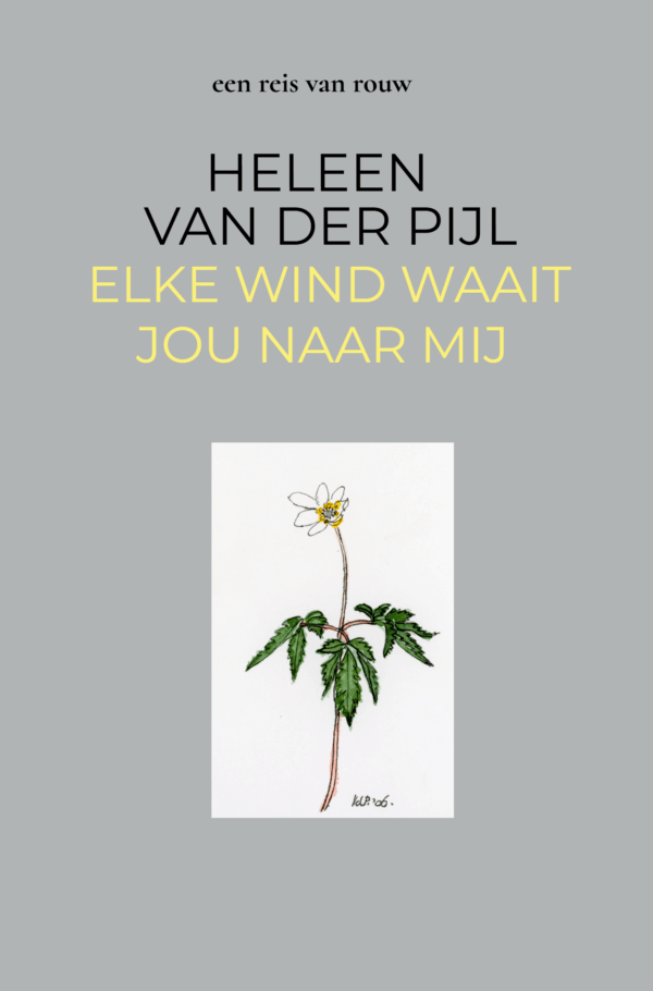 Elke wind waait jou naar mij